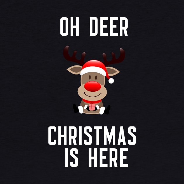 Oh Deer Christmas Is Here by cleverth
